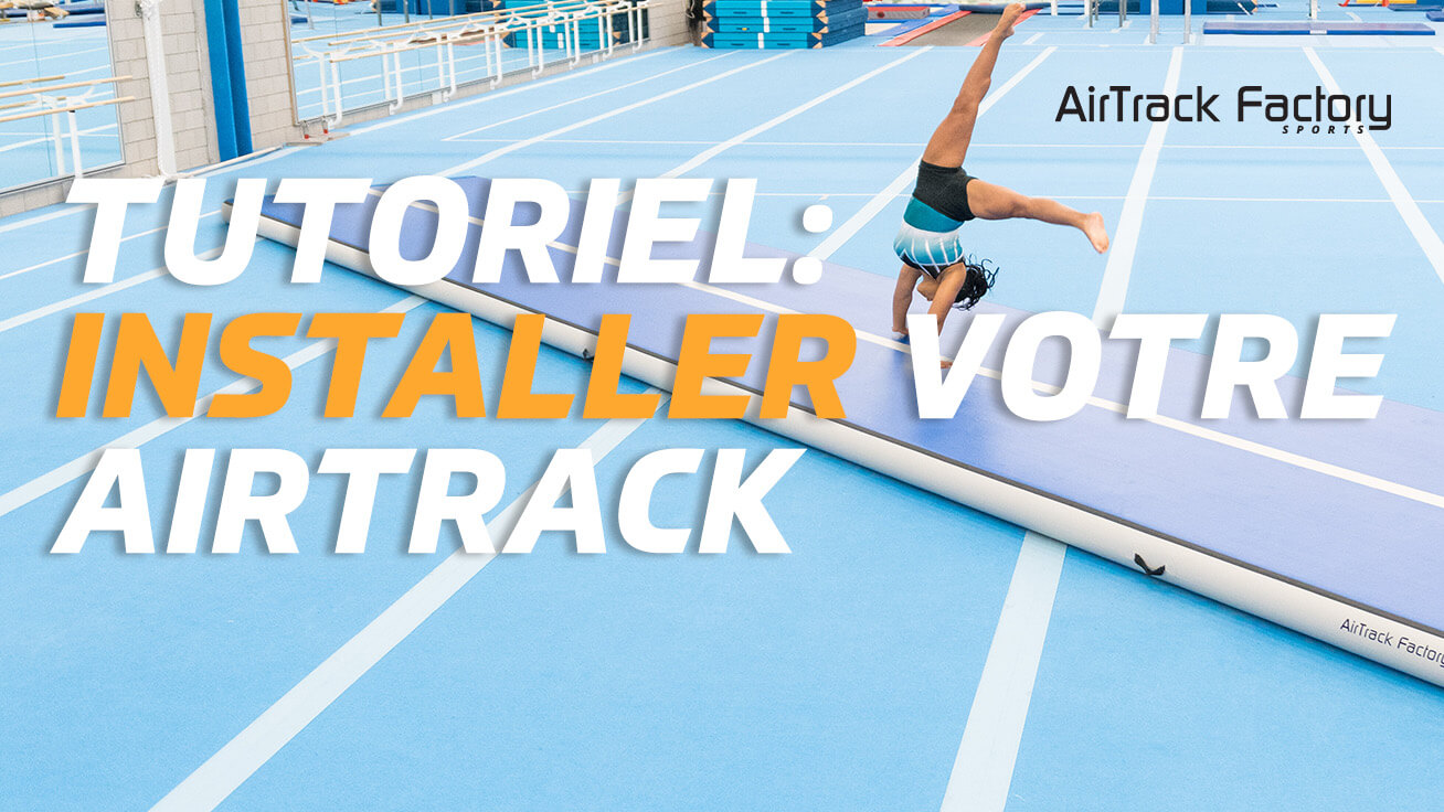 Comment Gonfler Un Airtrack?